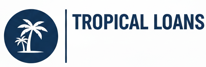 Tropical Loans